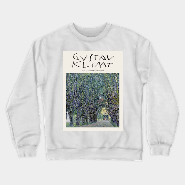 Gustav Klimt Allee At Schloss Kammer 1910 Exhibition Design Crewneck Sweatshirt by VanillaArt